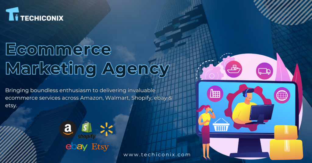 ecommerce Marketing Agency